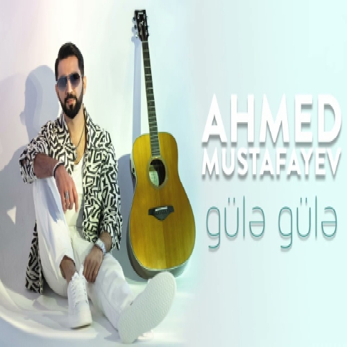 احمد مصطفایو نینیم کی یار وفاسیز اولدو (سوگیلیم گوله گوله)